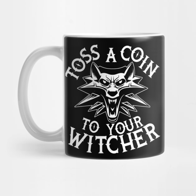 Toss a coin to Geralt by Diversions pop culture designs